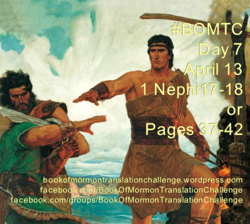 Click this graphic to read 1 Nephi 17-18